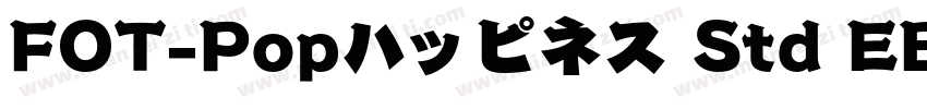 FOT-Popハッピネス Std EB字体转换